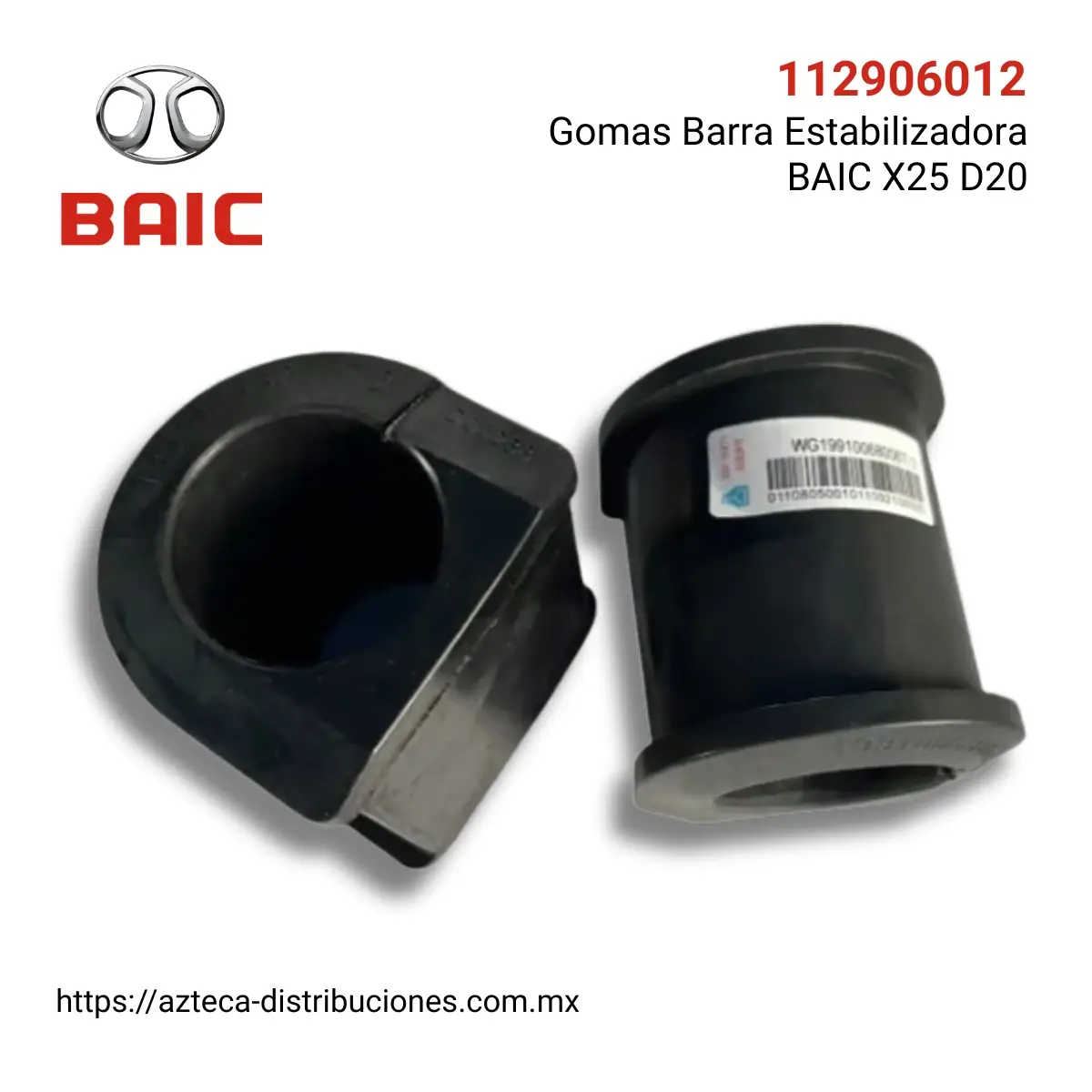 Gomas Barra Estabilizadora BAIC X25 D20