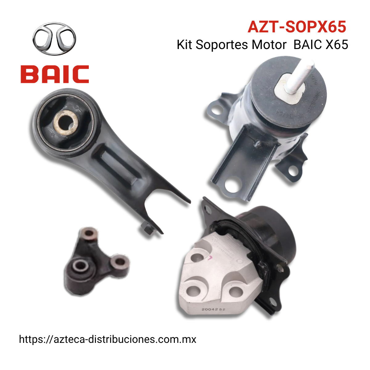 Kit Soportes Motor  BAIC X65